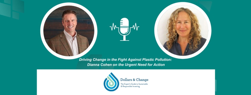 Dollars & Change Episode 21 Dianna Cohen